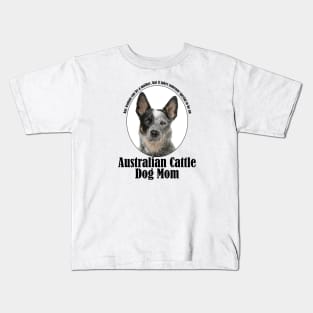 Australian Cattle Dog Mom Kids T-Shirt